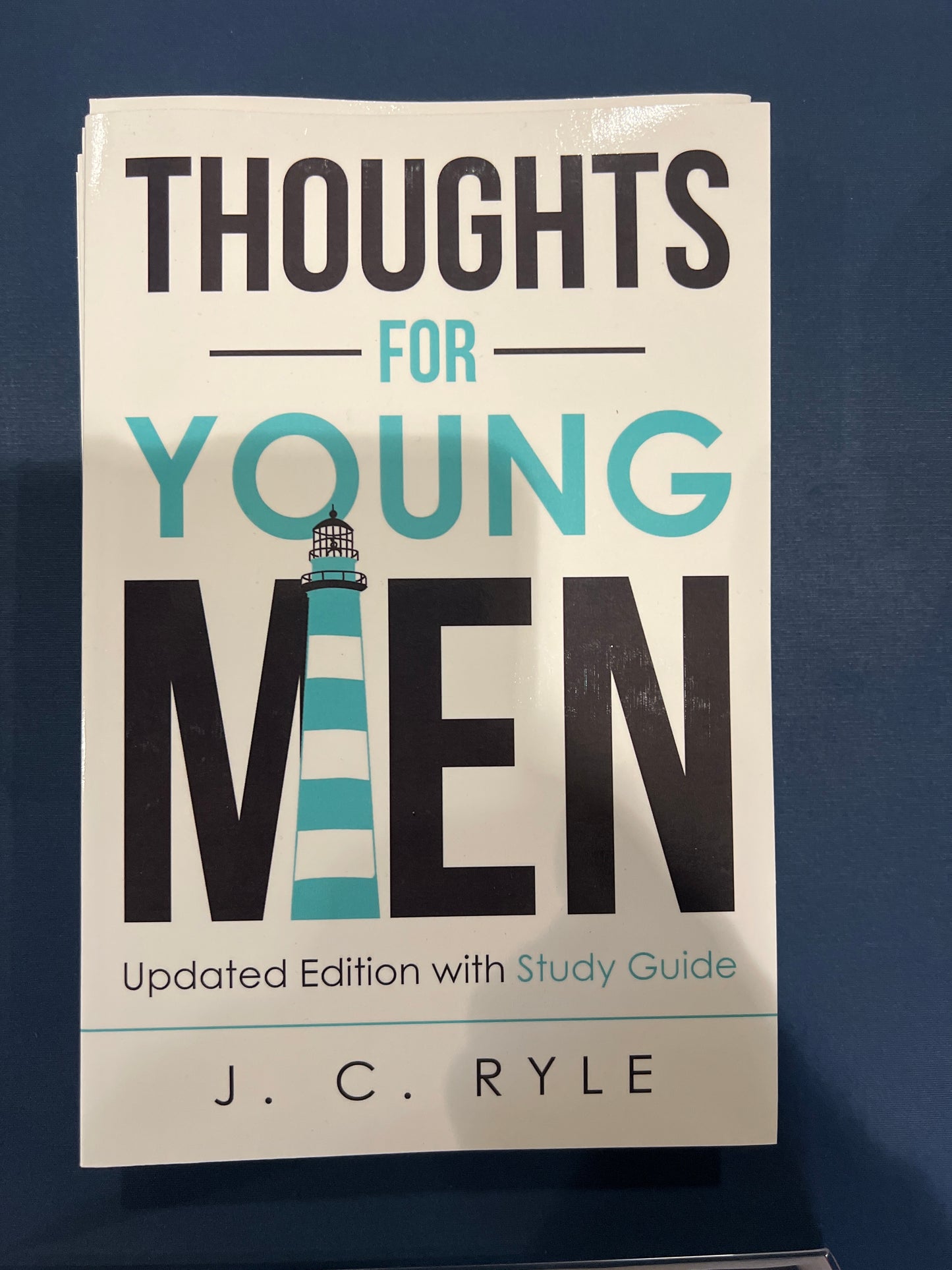 Thoughts for Young Men