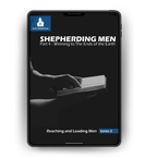Shepherding Men | Part 4 - Winning to the Ends of the Earth